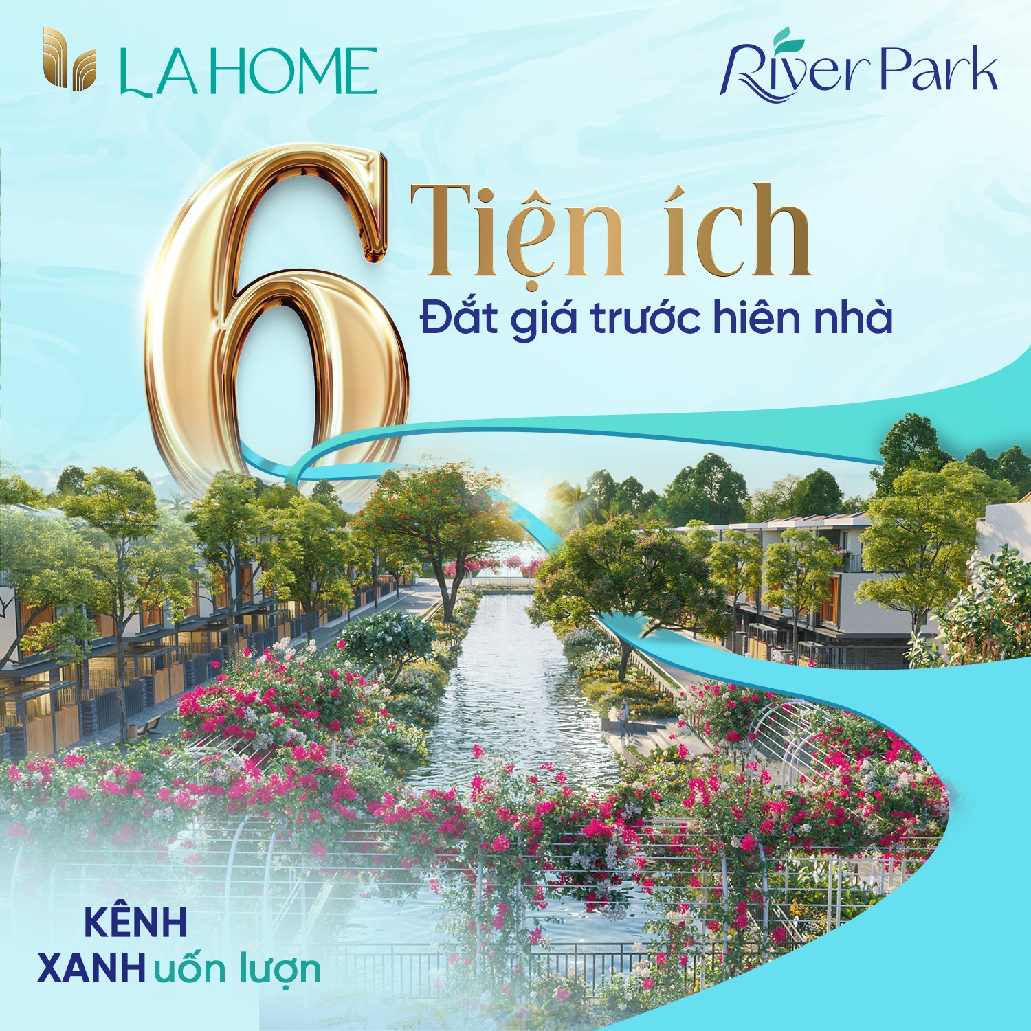 LA Home – Hạ tầng bùng nổ – Lan tỏa sống xanh – 6 tiện ích ngay trước hiên nhà
